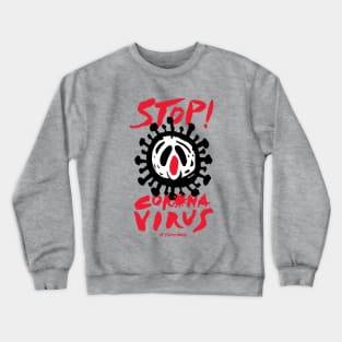 Stop Coronavirus Crewneck Sweatshirt